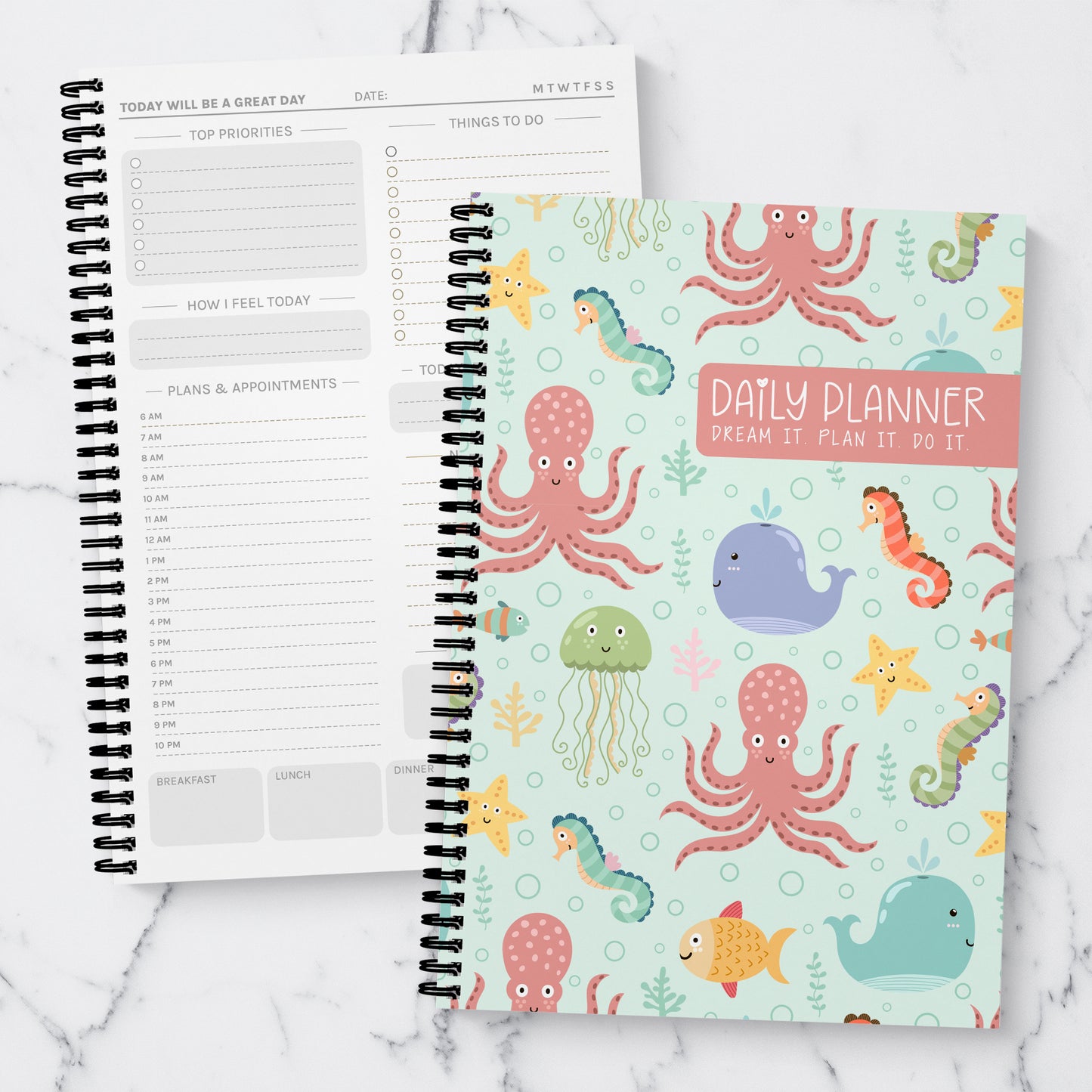 'Dream it. Plan it. Do it.' Under the Sea A5 Daily Planner