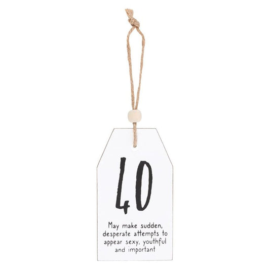 40 Milestone Birthday Hanging Sentiment  Wooden Mini Sign